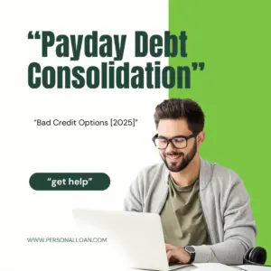 Payday Debt Consolidation Bad Credit USA UK Canada 2025